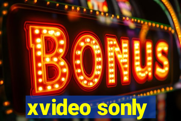 xvideo sonly